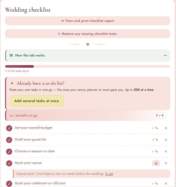 The Ever After wedding checklist: 7 of 40 tasks done, the 12+ months to go stage with five tasks ticked, and the note under Book your venue: Deposit paid. Final balance due six weeks before the wedding.